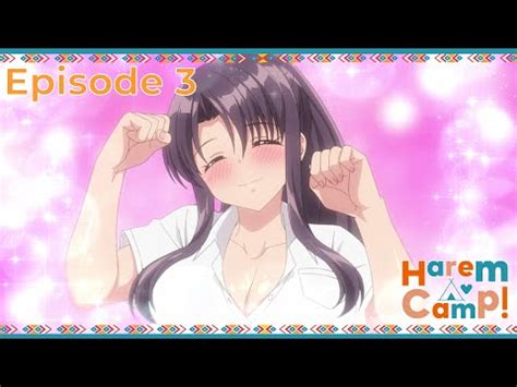 harem camp episode 3